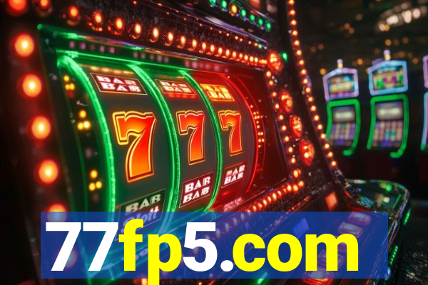 77fp5.com