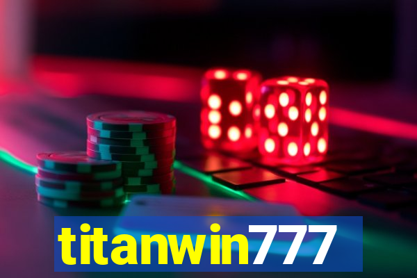 titanwin777