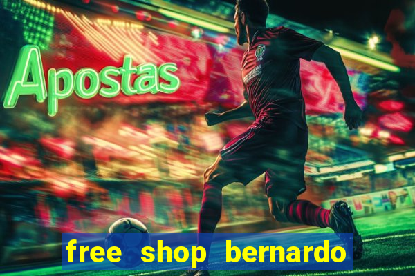 free shop bernardo de irigoyen