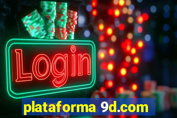 plataforma 9d.com