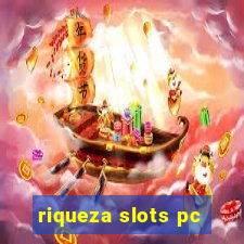 riqueza slots pc