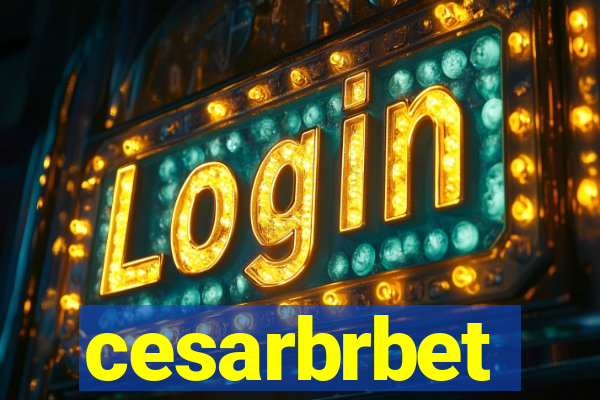 cesarbrbet