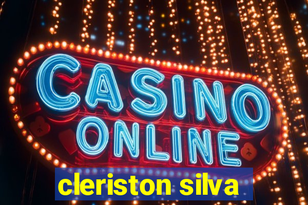 cleriston silva