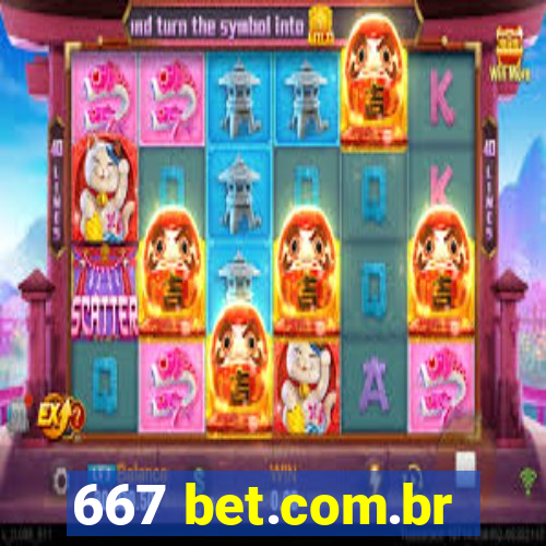 667 bet.com.br