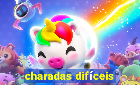 charadas difíceis