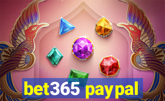 bet365 paypal