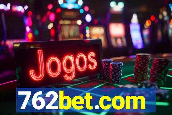 762bet.com