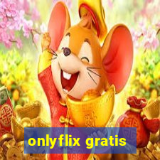 onlyflix gratis