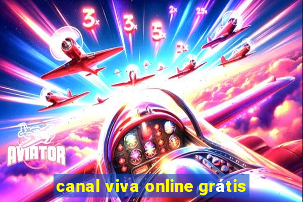 canal viva online grátis