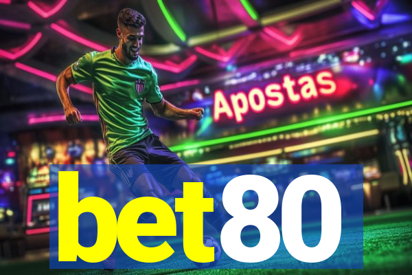 bet80