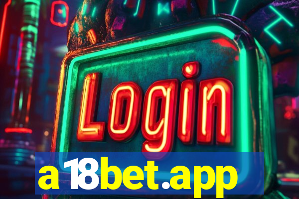 a18bet.app