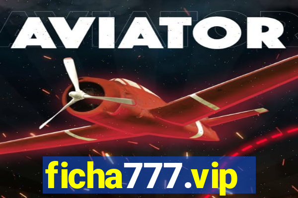 ficha777.vip