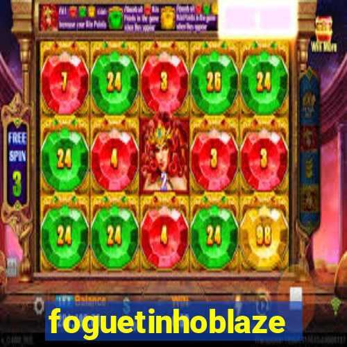 foguetinhoblaze