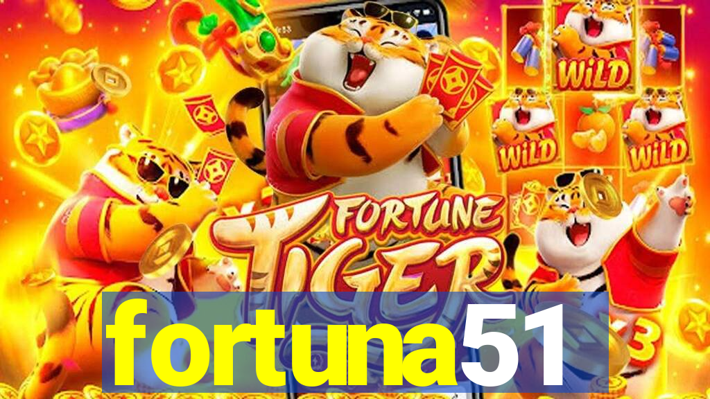 fortuna51