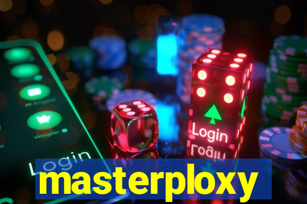 masterploxy