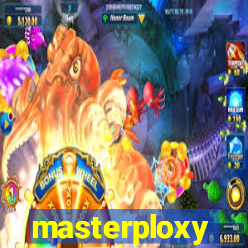 masterploxy