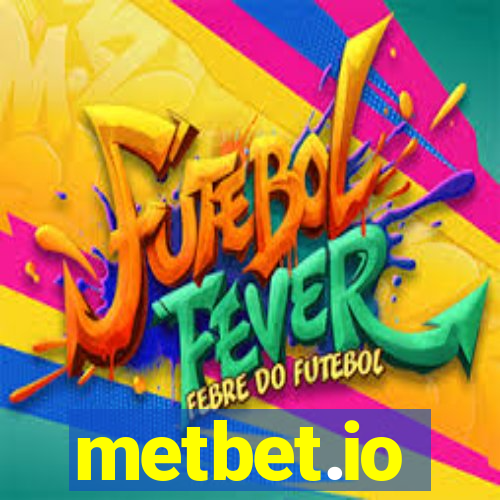 metbet.io