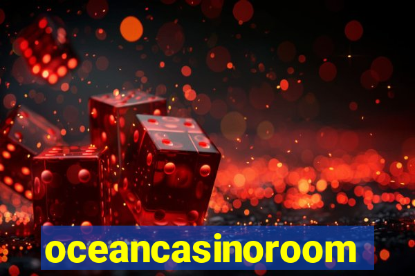 oceancasinoroom