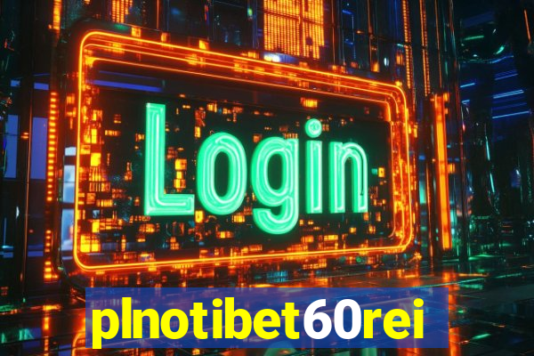 plnotibet60rei