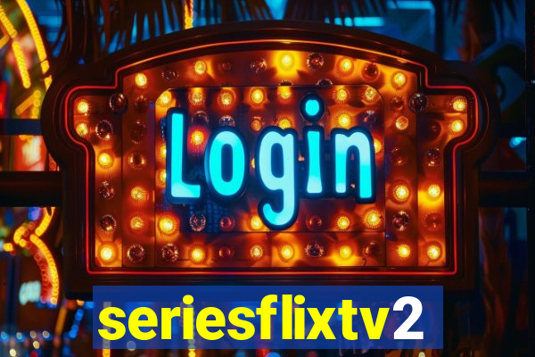 seriesflixtv2