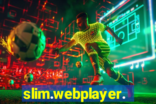 slim.webplayer.one