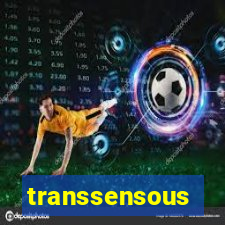 transsensous