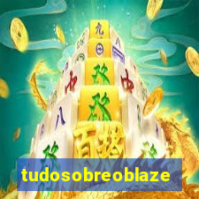 tudosobreoblaze