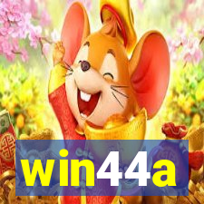 win44a